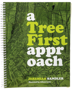 A Tree First Approach