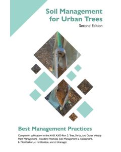 ISA BMP - Soil Management for Urban Trees
