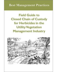 ISA BMP - Closed Chain of Custody for Herbicides